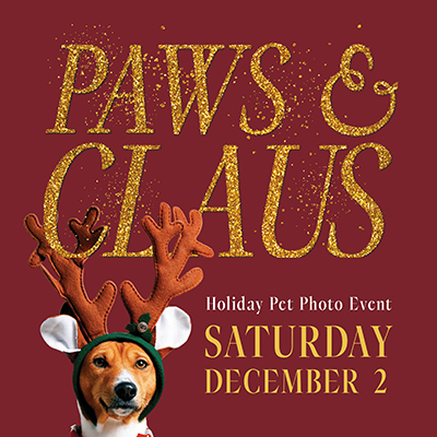 Paws & Clause Event graphic Paws & Claus Pet Photo Event graphic